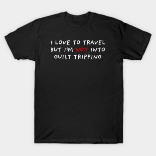 No Guilt Tripping | Black T-Shirt